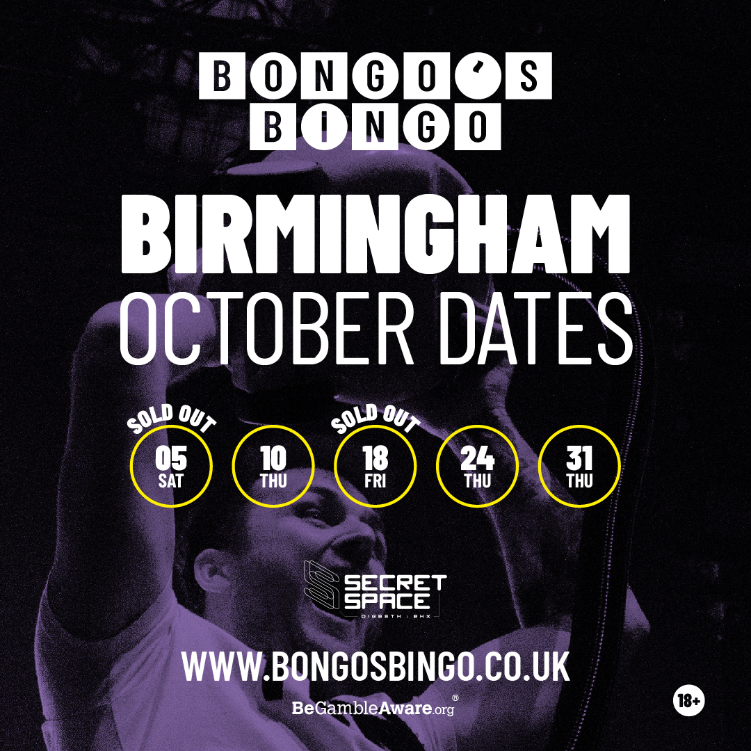Bongo's Bingo BIRMINGHAM DATES!